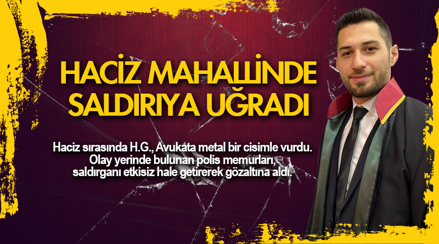 Afyonkarahisar’da Avukat haciz mahallinde saldırıya uğradı